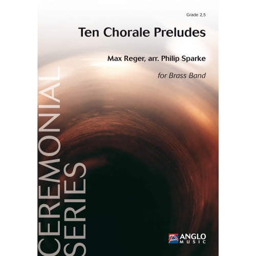 Reger, Max - Ten Chorale...