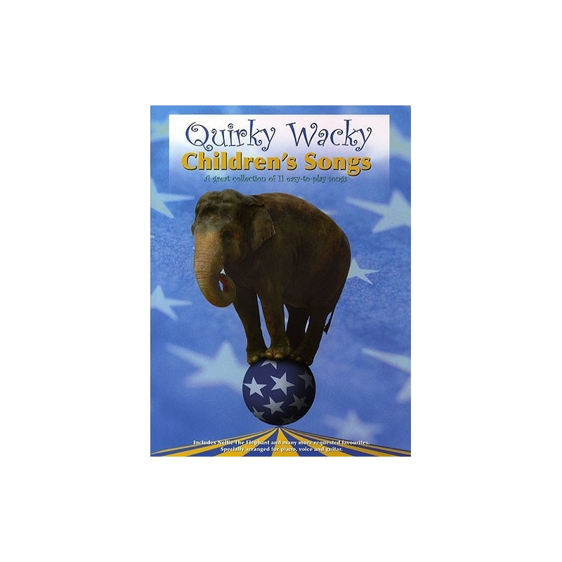 Quirky Wacky Childrens Songs