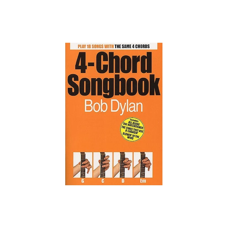 4-Chord Songbook: Bob Dylan