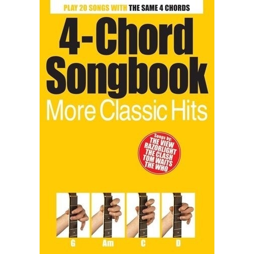 4-Chord Songbook - More Classic Hits