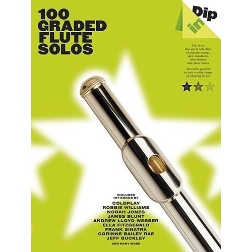 Dip In: 100 Graded Flute Solos