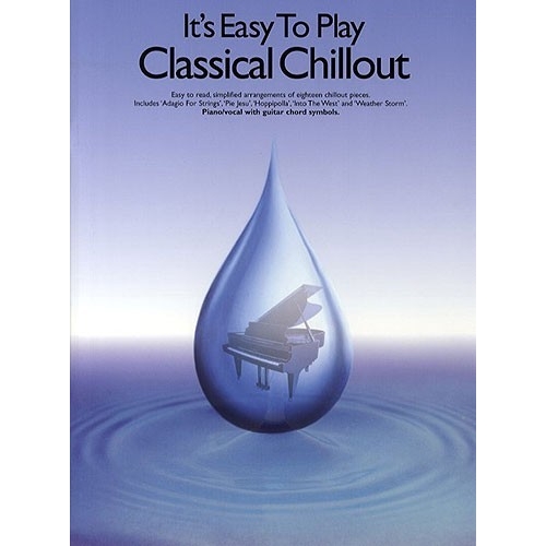 Its Easy To Play Classical Chillout