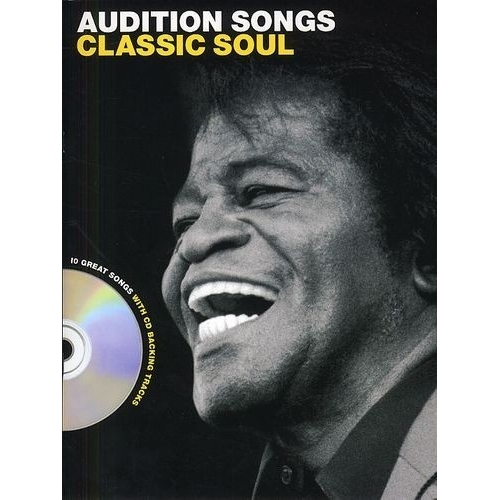 Audition Songs: Classic Soul - Male Voice (Book And CD)
