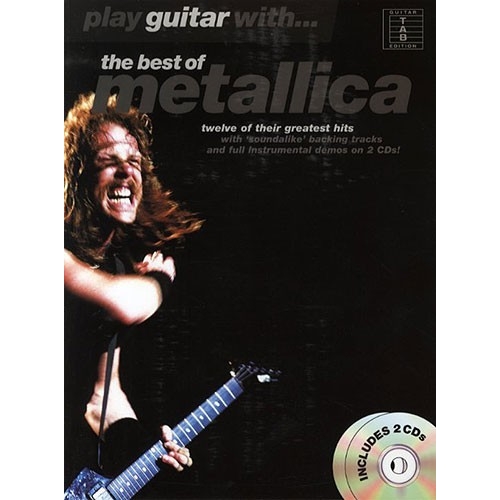 Play Guitar With... The Best Of Metallica (TAB)