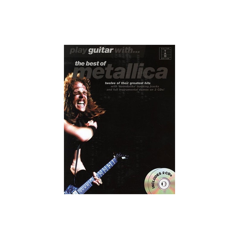 Play Guitar With... The Best Of Metallica