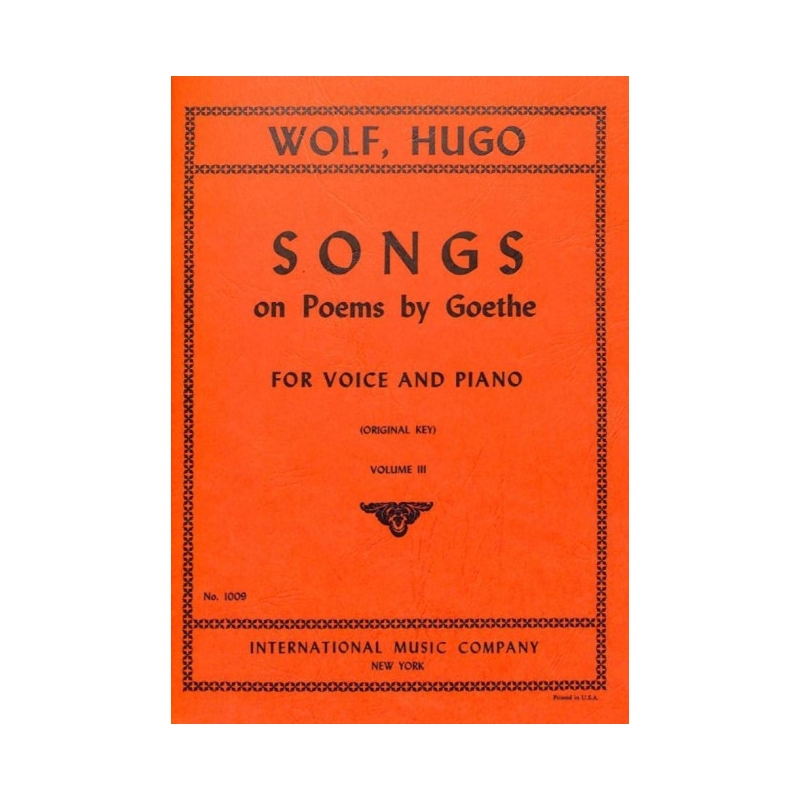 Wolf, Hugo Philipp Jakob - 48 Songs On Poems by Goethe Vol. 3