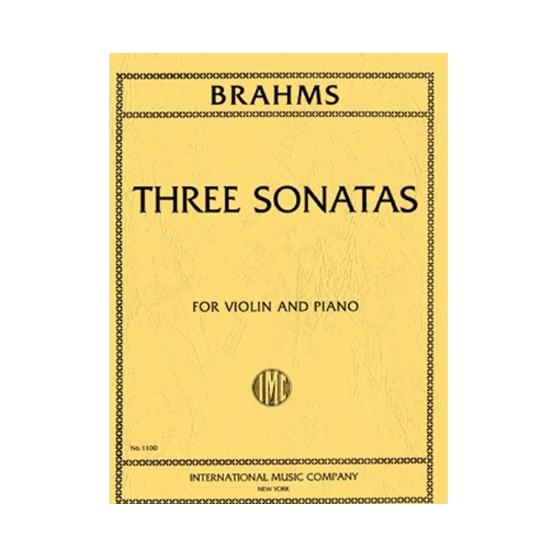 Brahms, Johannes - Three Violin Sonatas op.78, 100 & 108 