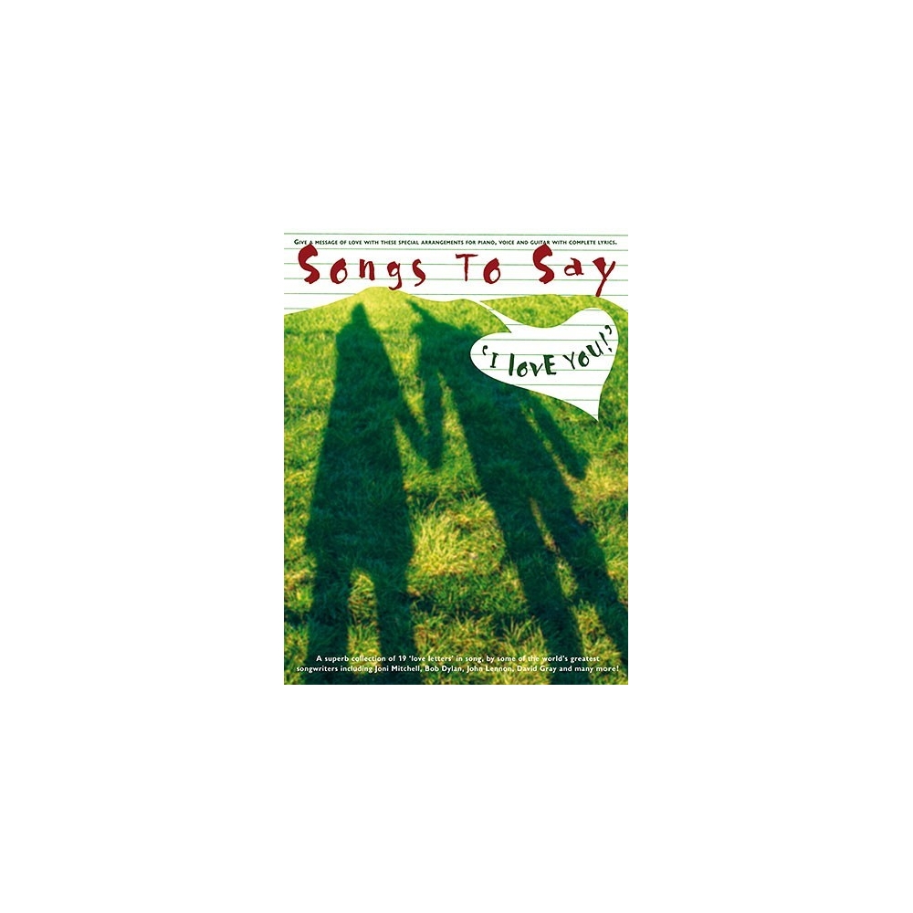 Songs To Say I Love You