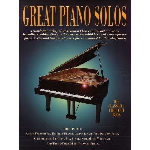 Great Piano Solos: The Classical Chillout Book