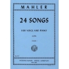 Mahler, Gustav - 24 Songs For Low Voice And Piano Volume 1