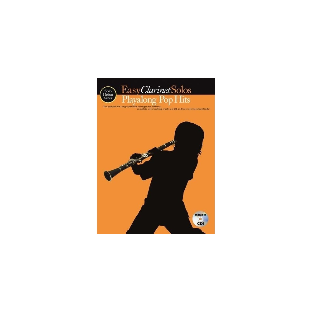 Solo Début Series: Easy Clarinet Solos: Playalong Pop Hits (Book/CD)