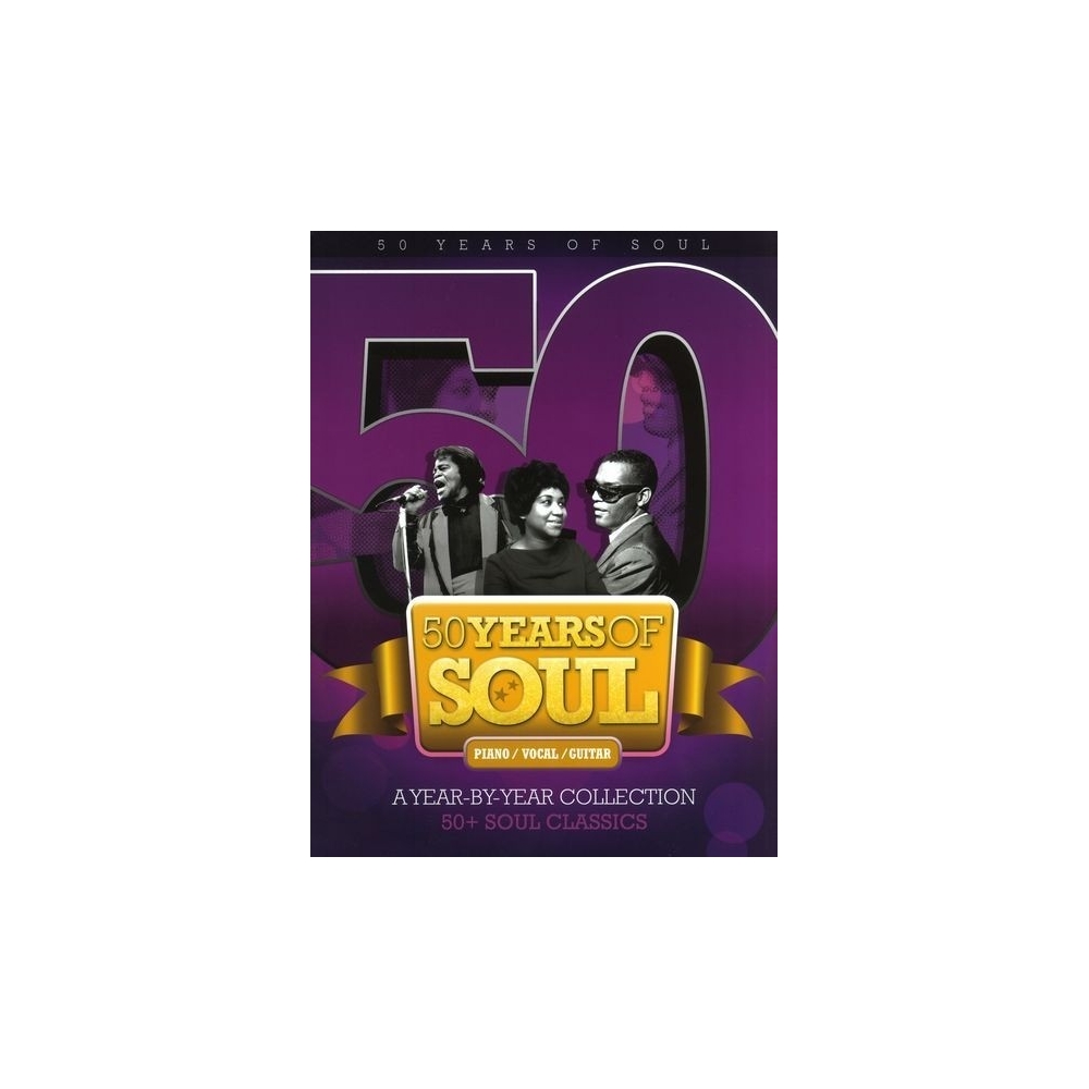 50 Years of Soul: A Year-By-Year Collection