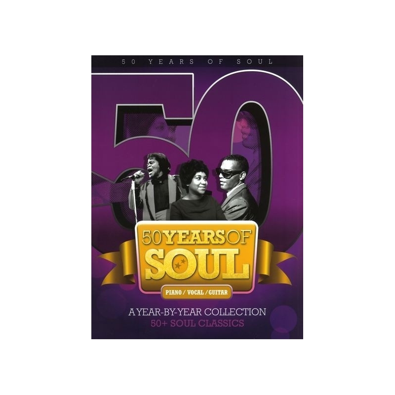 50 Years of Soul: A Year-By-Year Collection