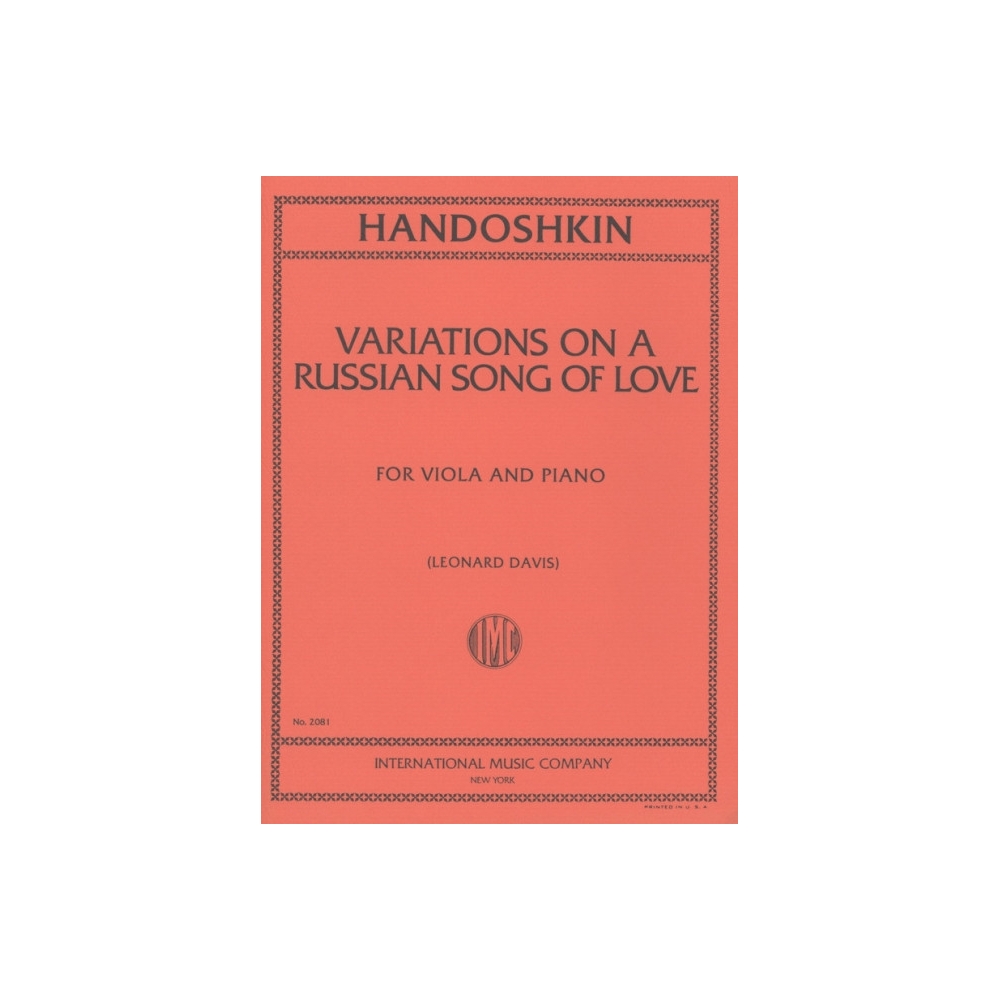 Handoshkin, Ivan - Variations on a Russian Song of Love 
