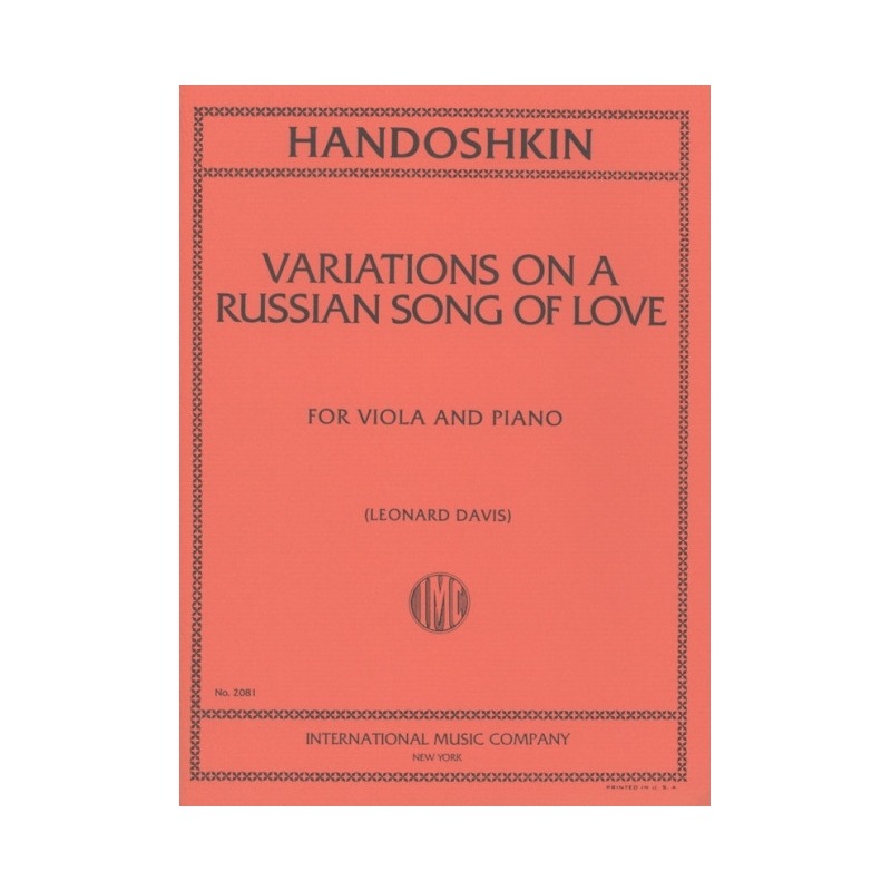 Handoshkin, Ivan - Variations on a Russian Song of Love
