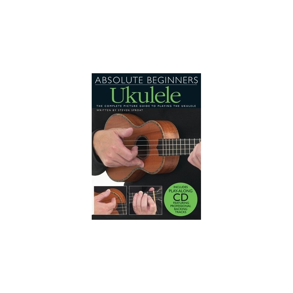 Absolute Beginners: Ukulele (Book And CD)