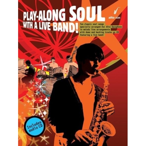 Play-Along Soul With A Live Band! - Alto Sax (Book And CD)