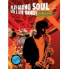 Play-Along Soul With A Live Band! - Alto Sax (Book And CD)