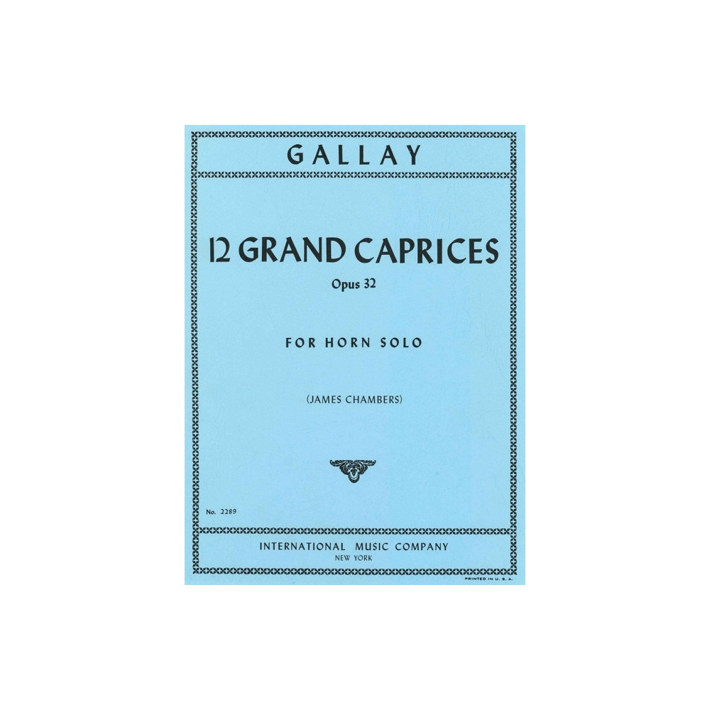 Gallay, Jaques Francois - 12 Grand Caprices op. 32 
