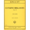 Gallay, Jaques Francois - 12 Etudes Brillantes op. 43 