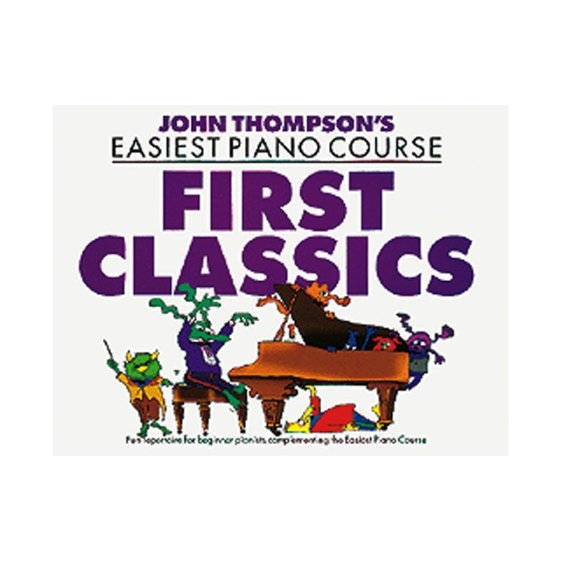 John Thompson’s First Classics