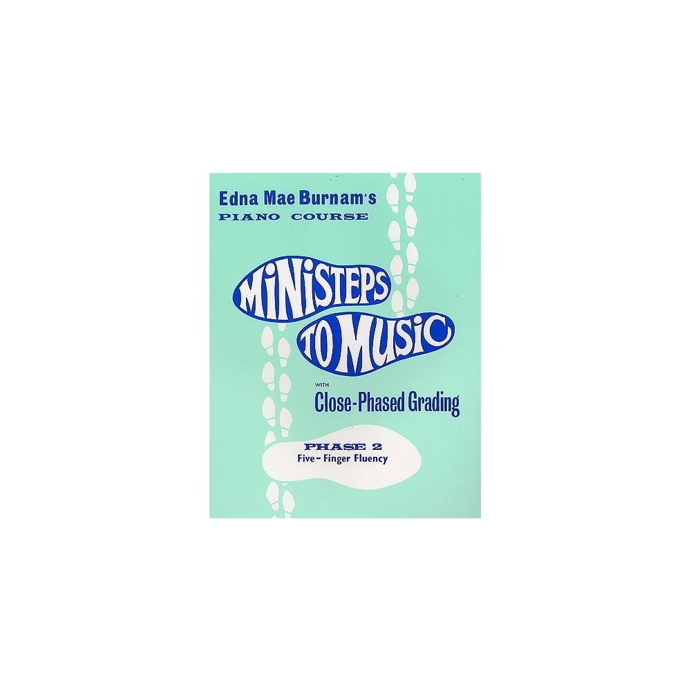 Ministeps To Music Phase 2: Five-Finger Fluency