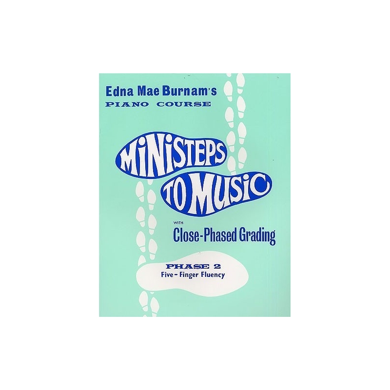 Ministeps To Music Phase Two:  Five-Finger Fluency