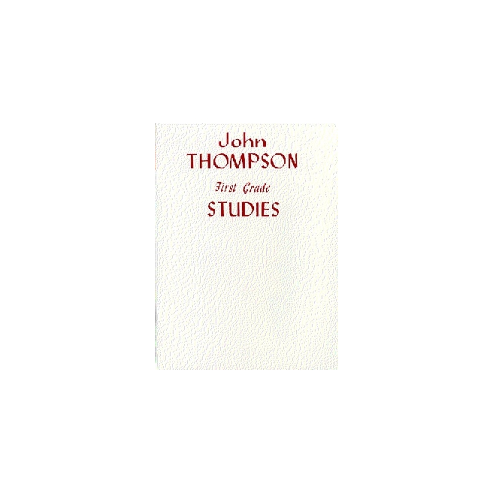 Thompson, John - First Grade Studies