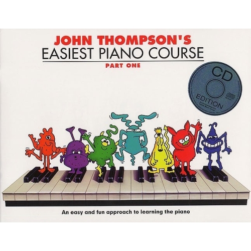 John Thompson's Easiest Piano Course 1 (& Audio)