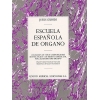 Guridi, Jesus - Escuela Espanola De Organo