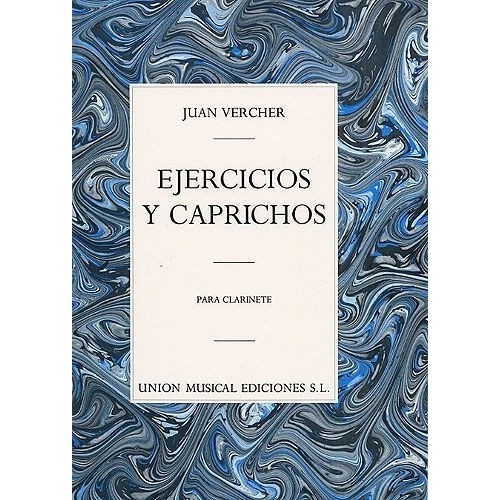 Juan Vercher: Ejercicios Y Caprichos