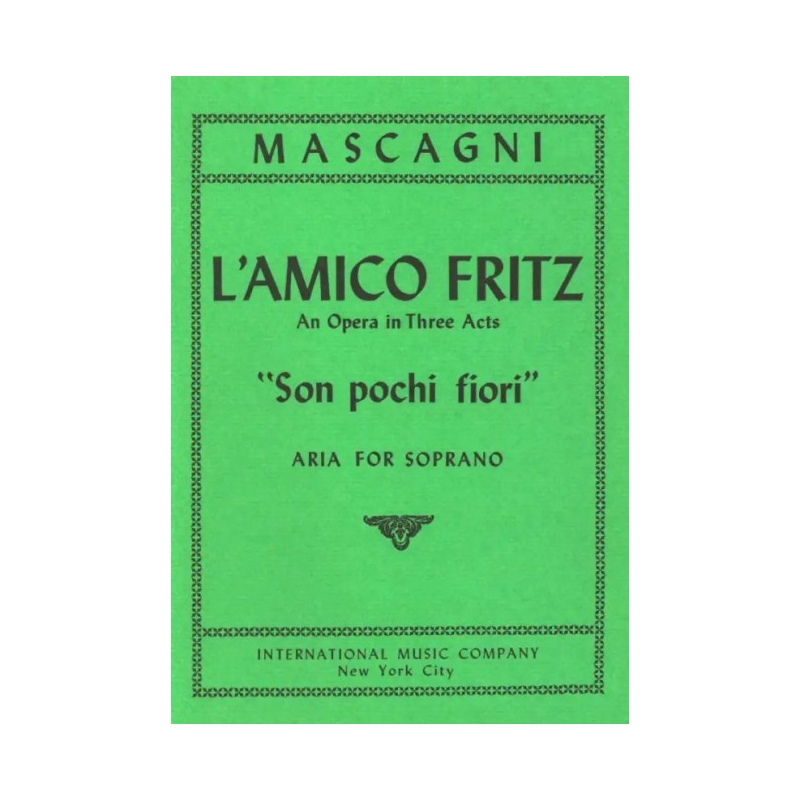 Mascagni, Pietro - Son pochi fiori 