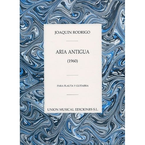 Rodrigo, Joaquín - Aria Antigua Para Flauta Y Guitarra