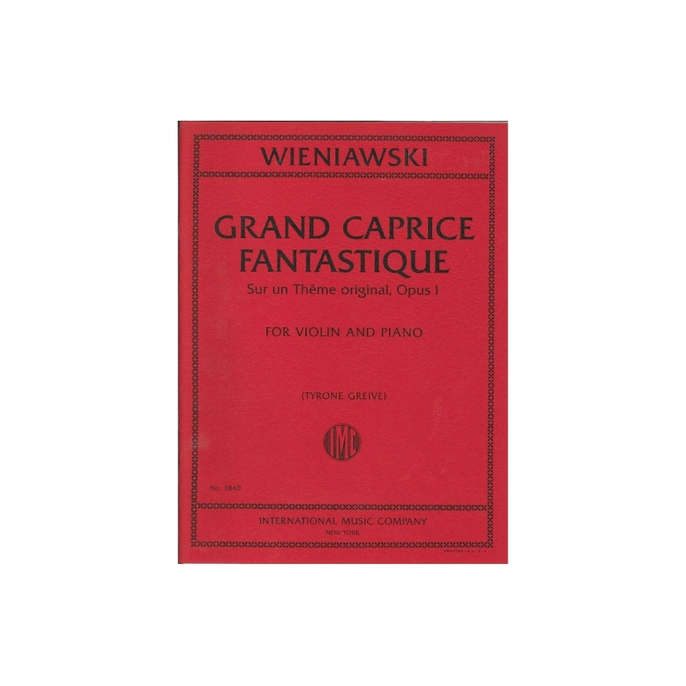 Wieniawski, Henryk - Grand Caprice Fantastique op.1 