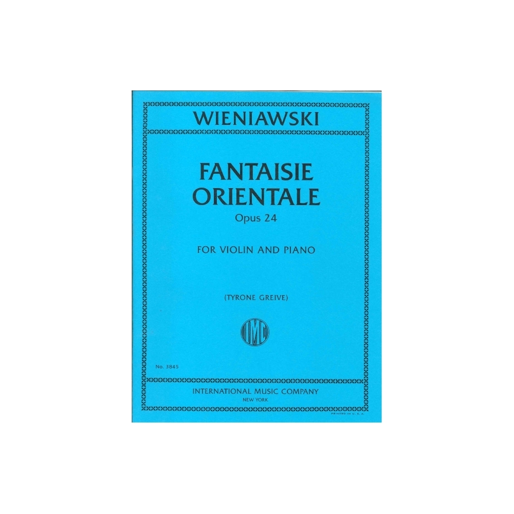 Wieniawski, Henryk - Fantaisie Orientale op.24 