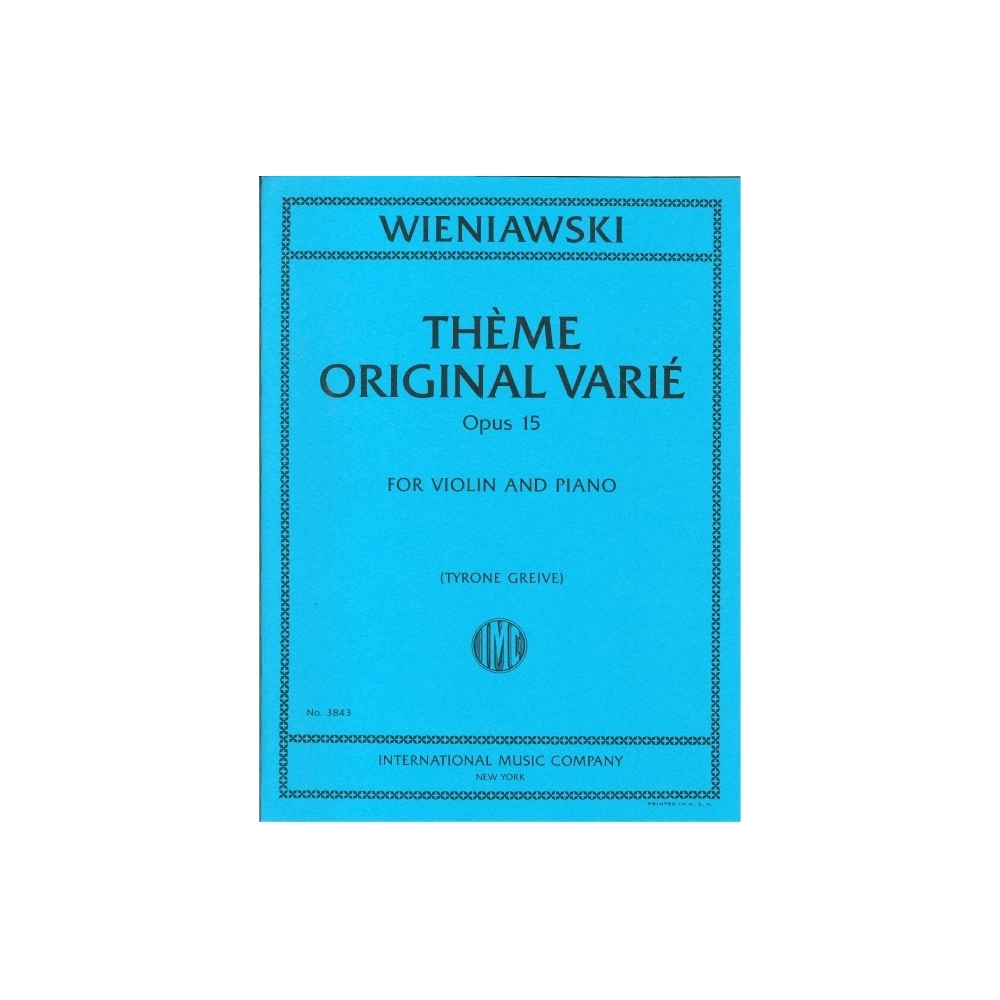 Wieniawski, Henryk - Theme Original Varie op. 15 