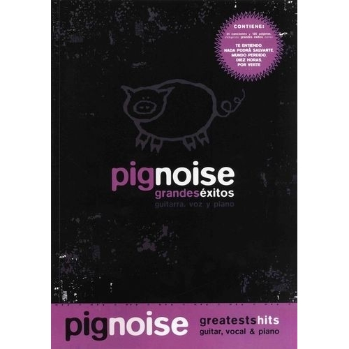 Pignoise: Greatest Hits - Guitar, Vocal & Piano