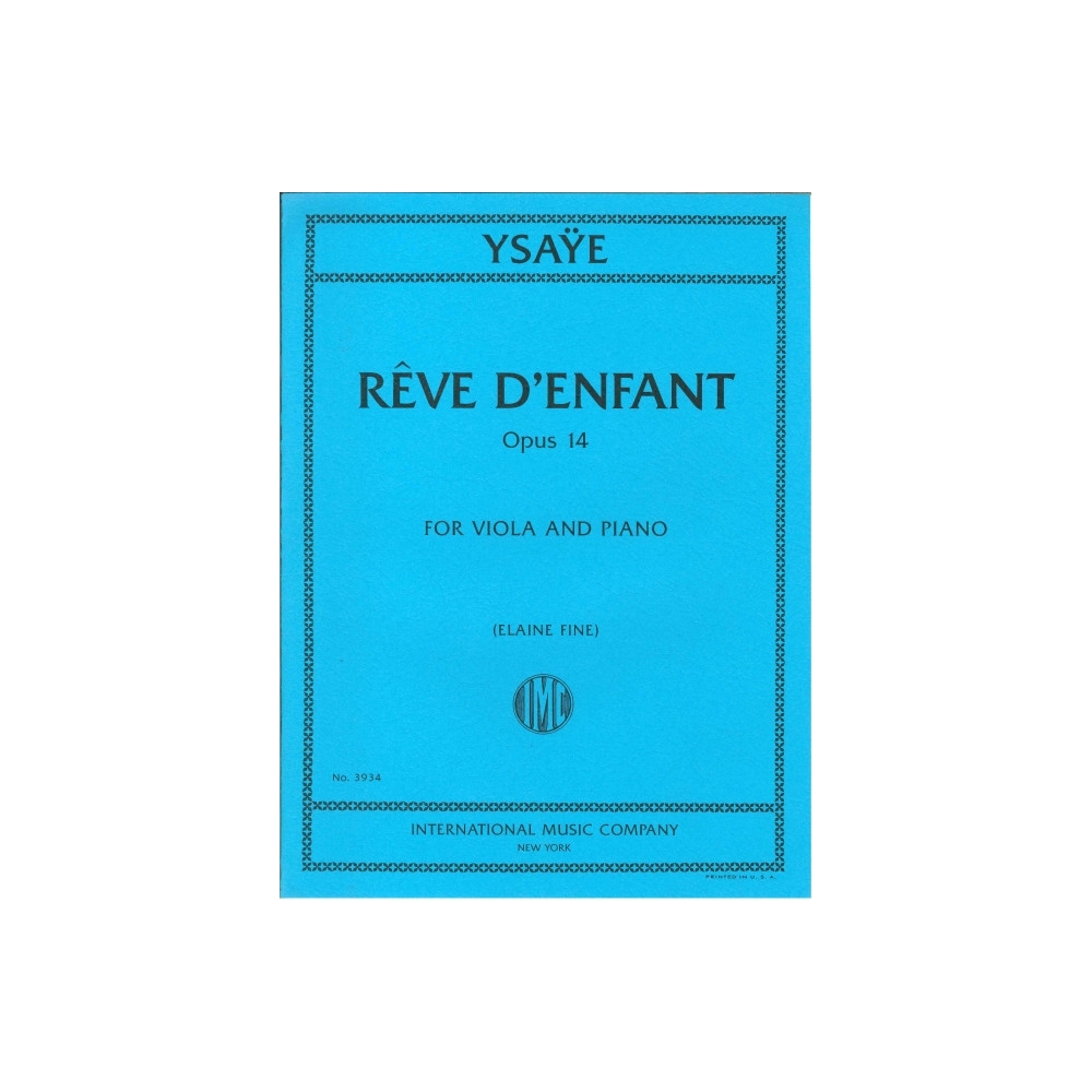Ysaÿe, Eugène - Reve d'Enfant op. 14 