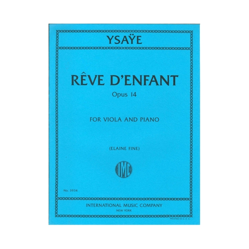 Ysaÿe, Eugène - Reve d'Enfant op. 14