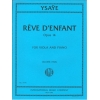 Ysaÿe, Eugène - Reve d'Enfant op. 14 