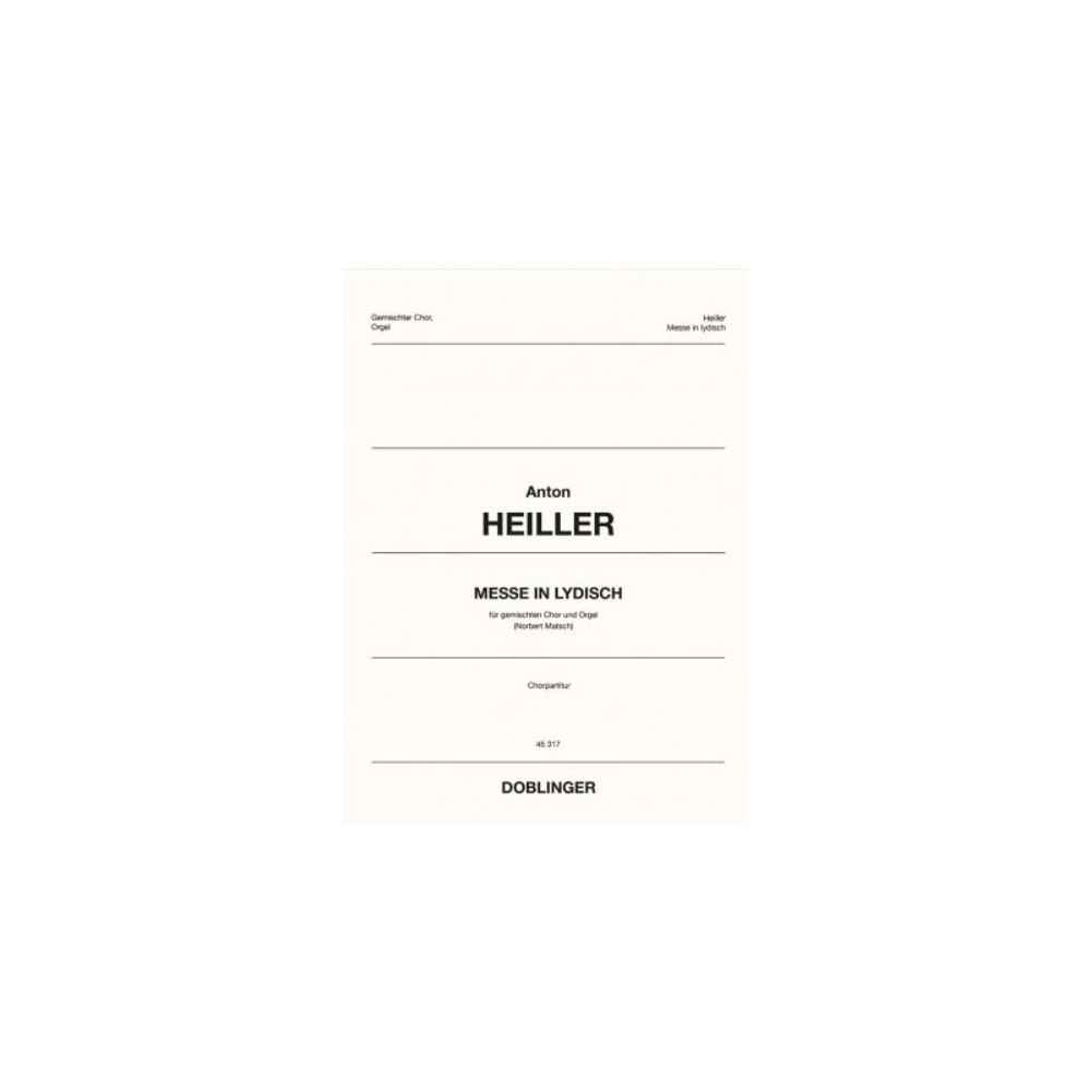 Anton Heiller - Messe In Lydisch