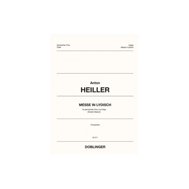 Anton Heiller - Messe In Lydisch