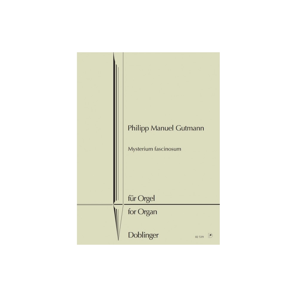 Gutmann, Philipp Manuel - Mysterium fascinosum 