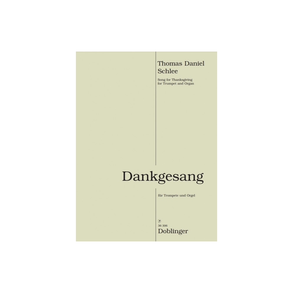 Thomas Daniel Schlee - Dankgesang