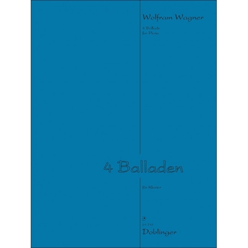 Wagner, Wolfram - 4 Balladen 