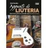 Periotta, Erich - Appunti di liuteria
