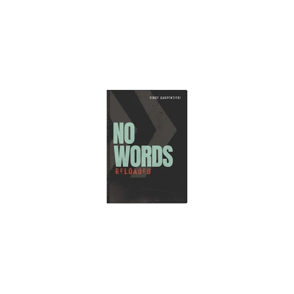 Carpentieri, Vince - No Words Reloaded