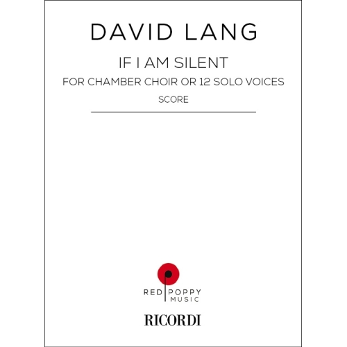 Lang, David - If I Am Silent