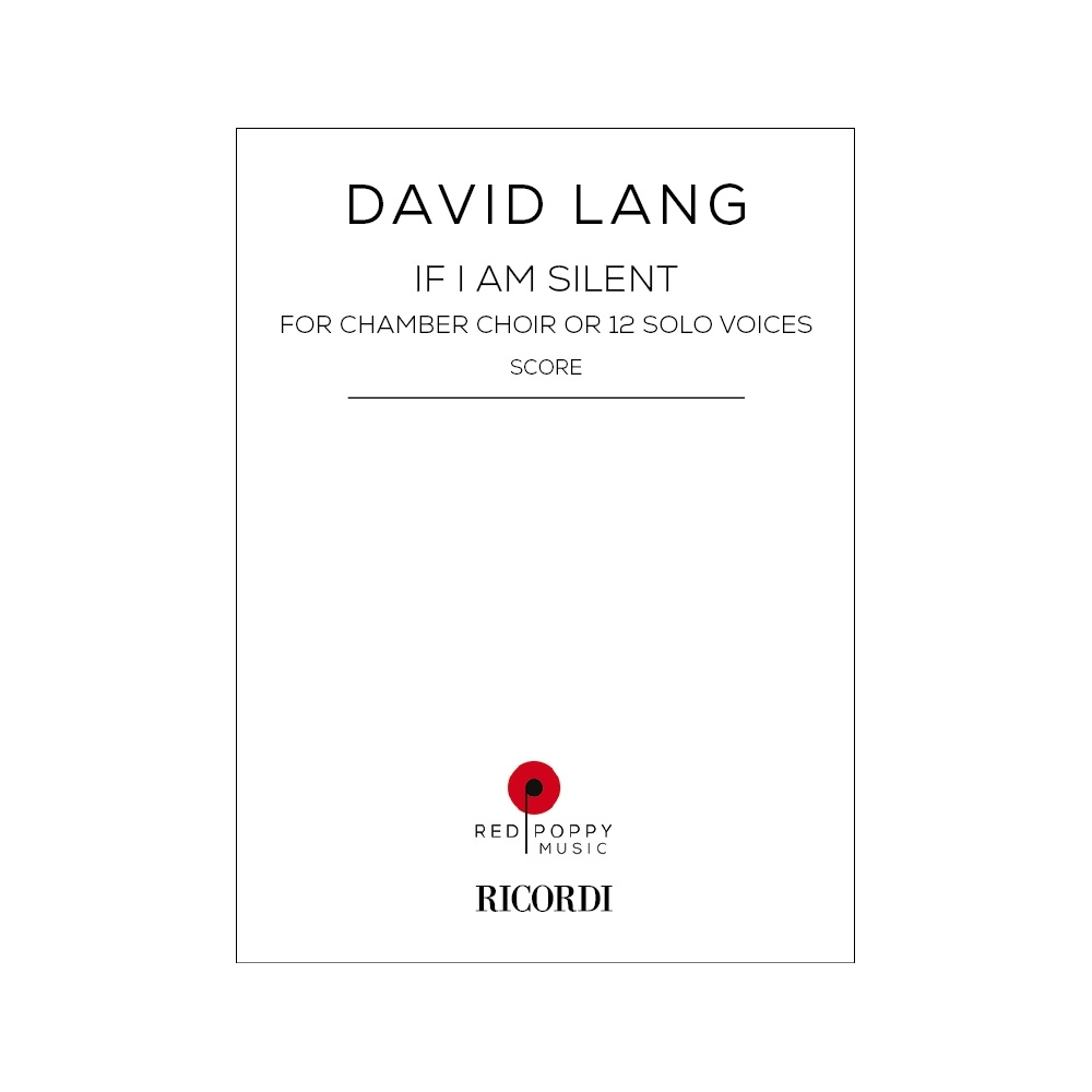 Lang, David - If I Am Silent