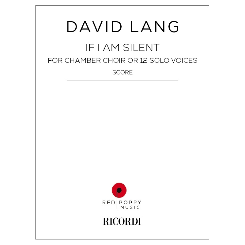 Lang, David - If I Am Silent